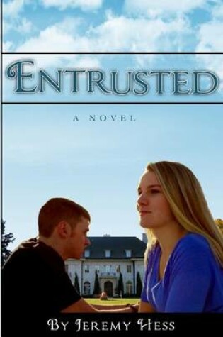 Cover of Entrusted