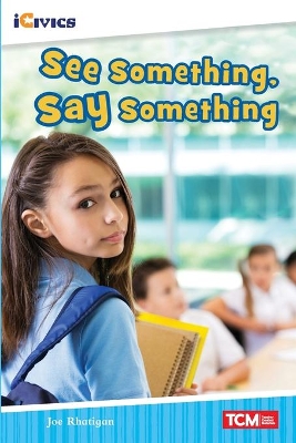 Book cover for See Something, Say Something