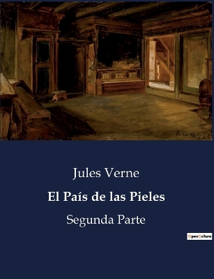 Book cover for El País de las Pieles