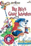 Book cover for Big Billy's Great Adventure