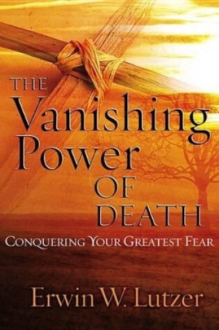 Cover of The Vanishing Power of Death