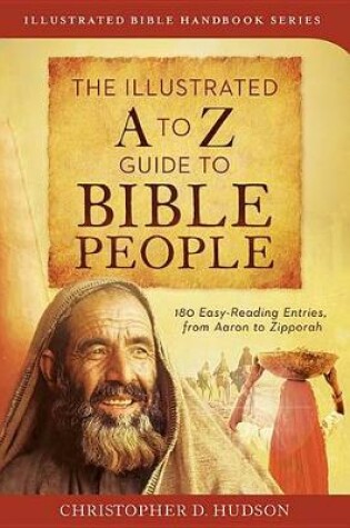 Cover of The Illustrated A to Z Guide to Bible People