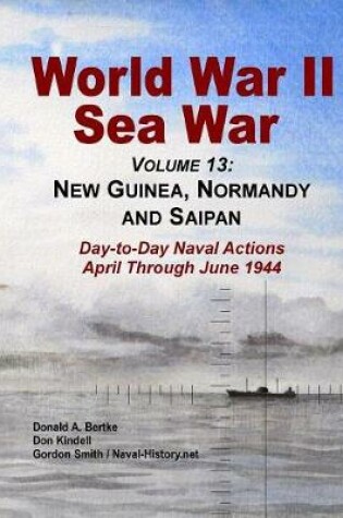 Cover of World War II Sea War, Volume 13