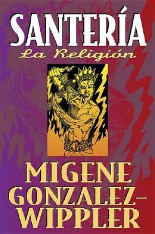 Cover of Santeria: La Religion