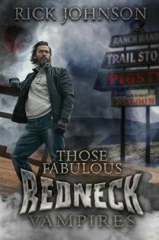 Cover of Those Fabulous Redneck Vampires