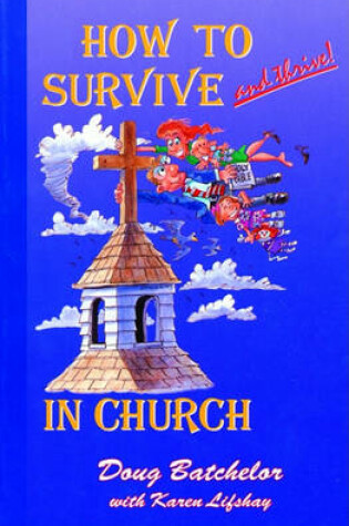 Cover of How to Survive and Thrive in Church