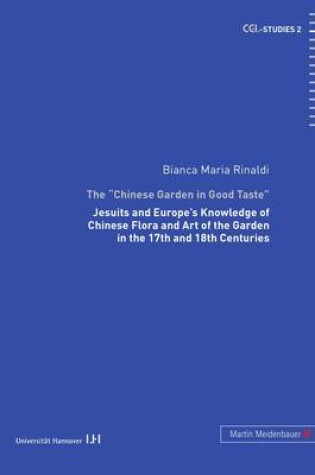 Cover of The Chinese Garden in Good Taste