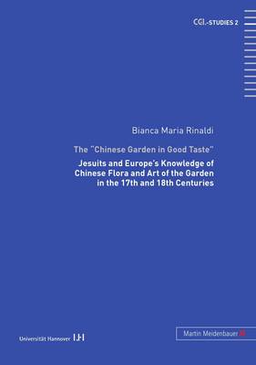 Book cover for The Chinese Garden in Good Taste