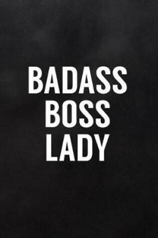 Cover of Badass Boss Lady