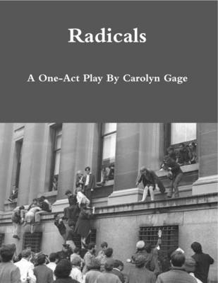 Book cover for Radicals: A One-Act Play