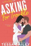 Book cover for Asking For Trouble