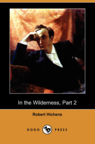 Cover of In the Wilderness, Part 2 (Dodo Press)