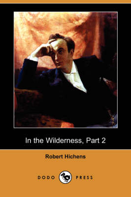 Book cover for In the Wilderness, Part 2 (Dodo Press)