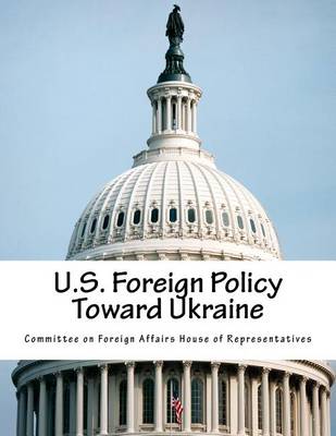 Book cover for U.S. Foreign Policy Toward Ukraine