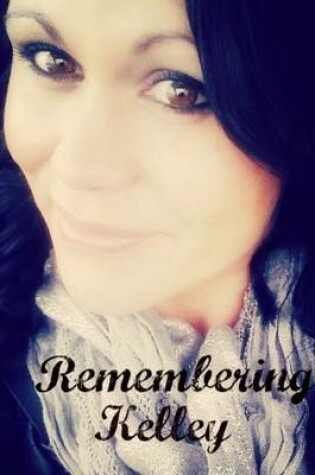 Cover of Remembering Kelley