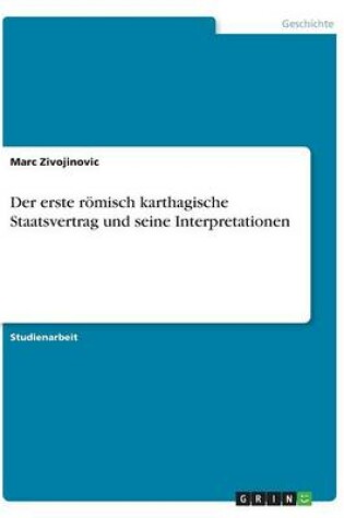 Cover of Der erste roemisch karthagische Staatsvertrag und seine Interpretationen