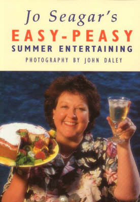Book cover for Jo Seagar's Easy-Peasy Summer Entertaining