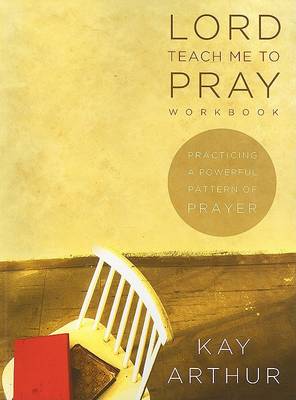 Book cover for Lord Teach Me To Pray Workbook