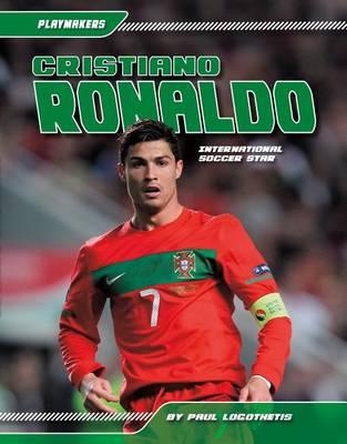 Book cover for Cristiano Ronaldo: International Soccer Star