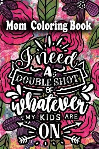 Cover of mom coloring book