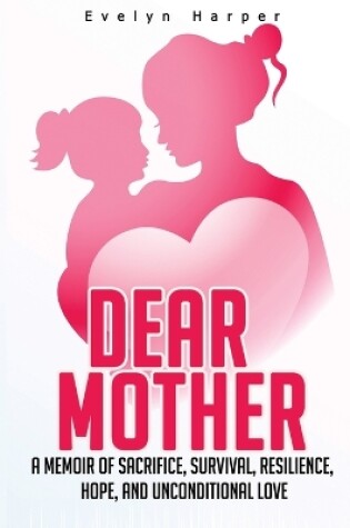 Cover of Dear Mother