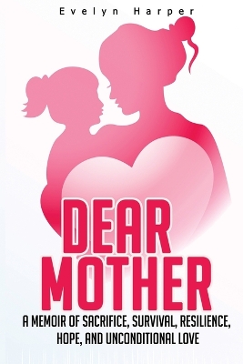 Book cover for Dear Mother