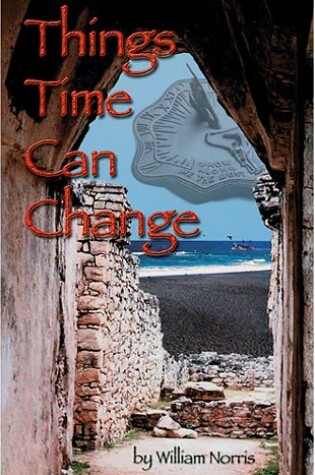 Cover of Things Time Can Change