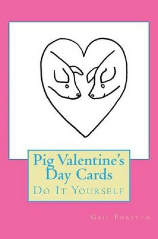 Cover of Pig Valentine's Day Cards