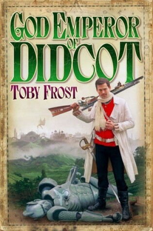 Cover of God Emperor Of Didcot
