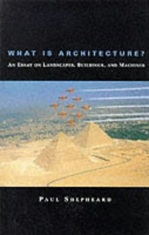 Book cover for What is Architecture?