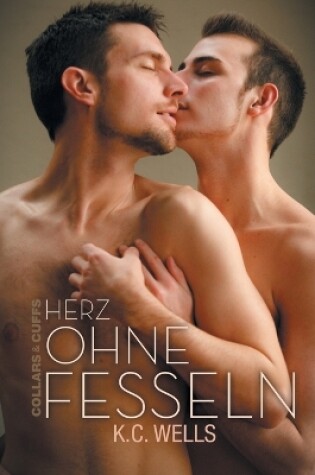 Cover of Herz ohne Fesseln (Translation)