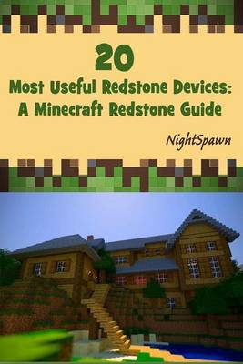 Book cover for 20 Most Useful Redstone Devices