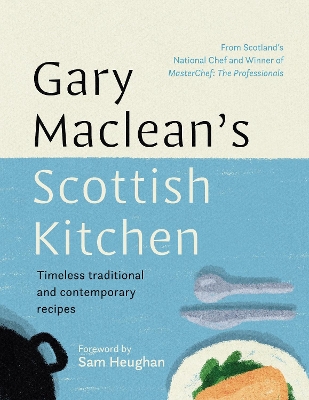 Cover of Gary Maclean's Scottish Kitchen