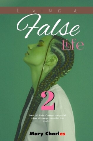 Cover of Living a False Life 2