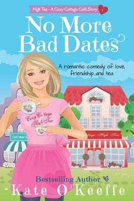 Book cover for No More Bad Dates