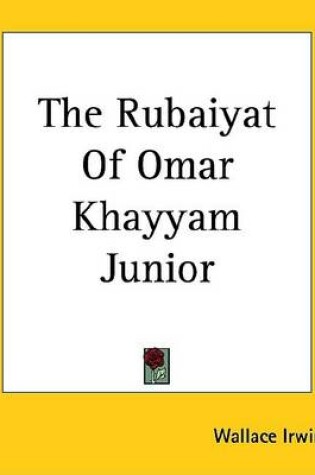 Cover of The Rubaiyat of Omar Khayyam Junior