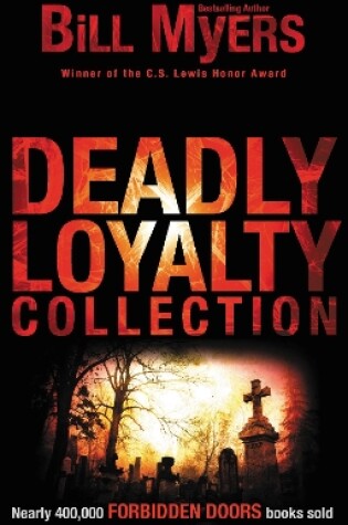 Cover of Deadly Loyalty Collection