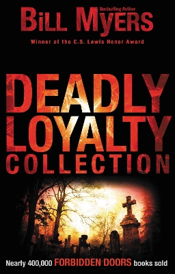 Book cover for Deadly Loyalty Collection