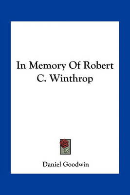 Book cover for In Memory of Robert C. Winthrop