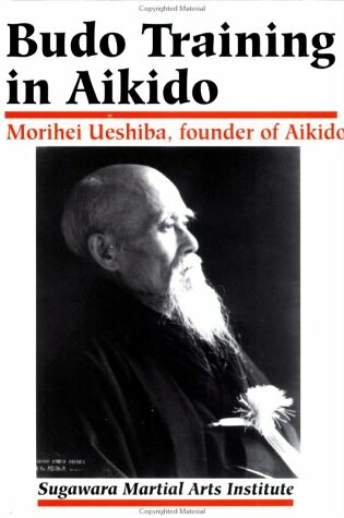 Cover of Budo Training in Aikido