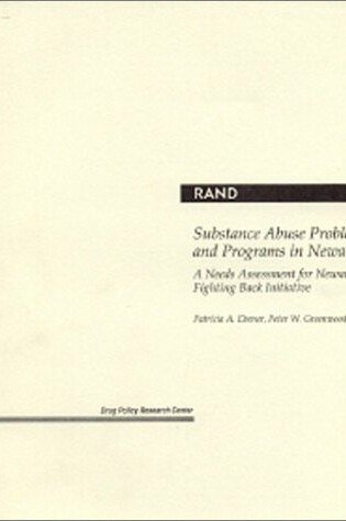 Cover of Substance Abuse Problems and Programs in Newark