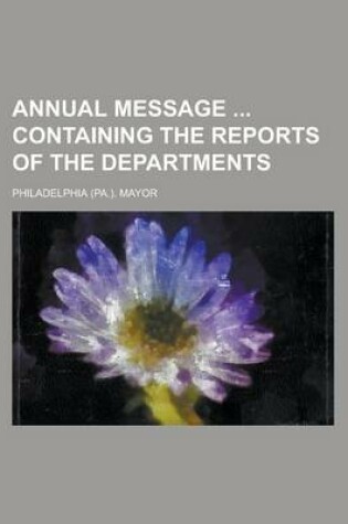 Cover of Annual Message Containing the Reports of the Departments