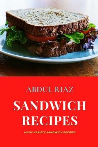 Cover of Sandwich Recipes