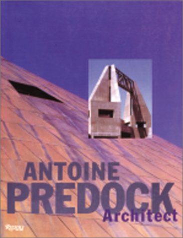 Book cover for Antoine Predock, Architect