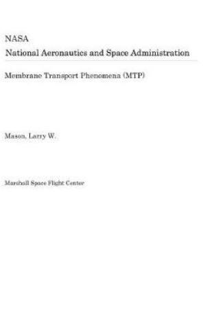 Cover of Membrane Transport Phenomena (Mtp)