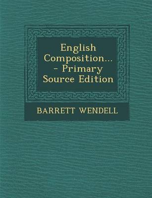 Book cover for English Composition... - Primary Source Edition