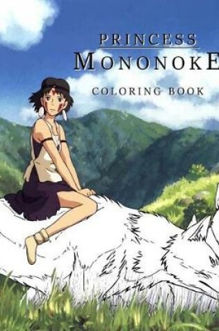 Cover of Princess Mononoke Coloring Book