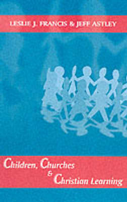 Book cover for Children, Churches and Christian Learning