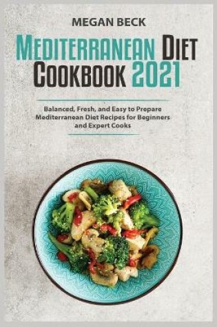 Cover of The Mediterranean Diet Cookbook 2021