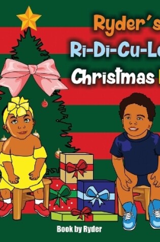 Cover of Ryder's Ri-Di-Cu-Lous Christmas List